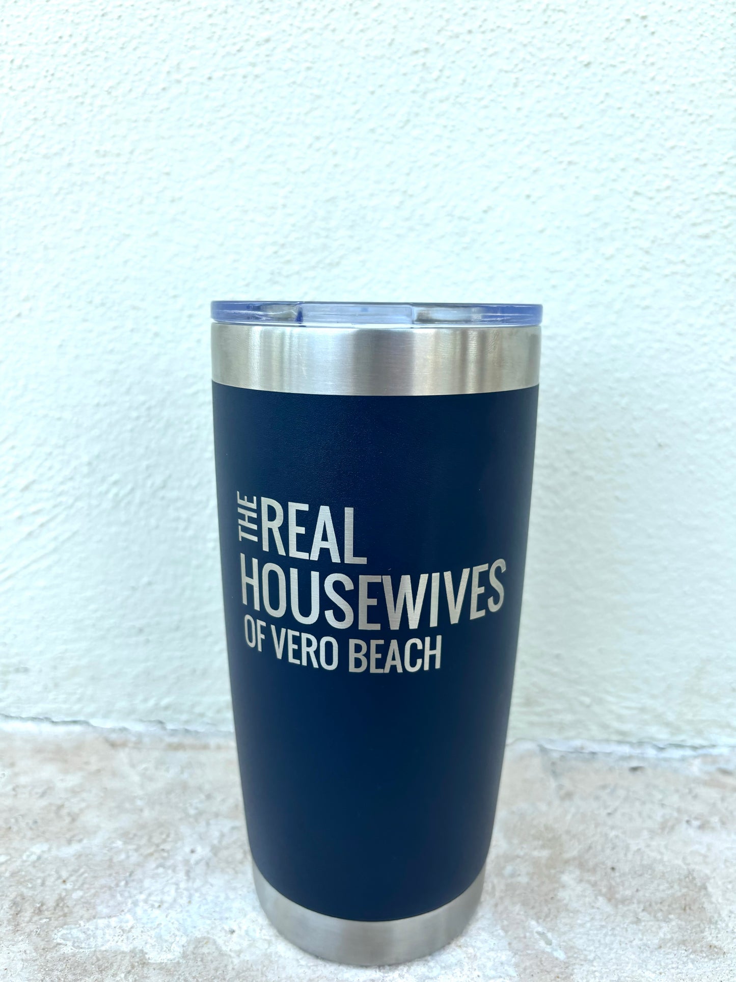 Vero Beach Real Housewives 20 oz