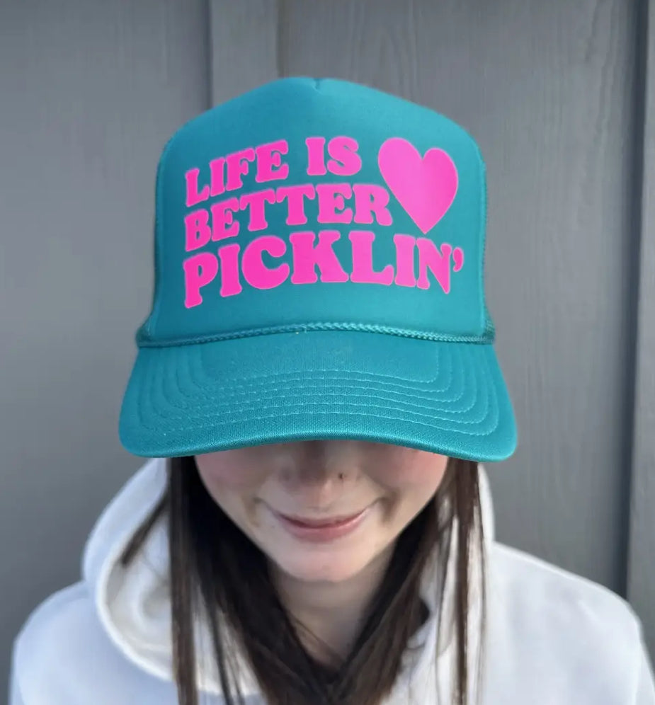 Life Is Better Picklin'- Jade Trucker Hat
